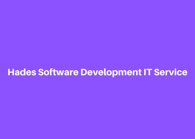 Hades Software Development IT Service