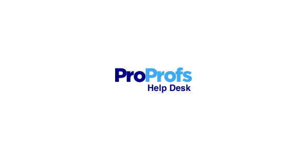 Proprofs Help desk