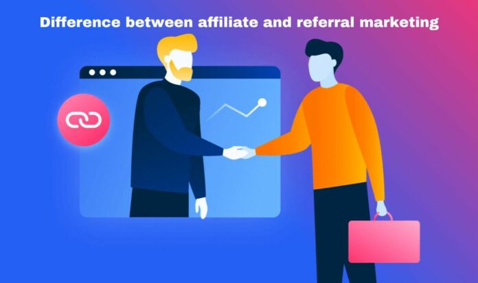 Difference between affiliate and referral marketing