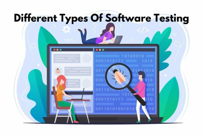 Different Types Of Software Testing